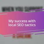 My success with local SEO tactics